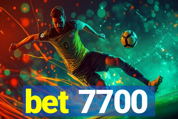 bet 7700